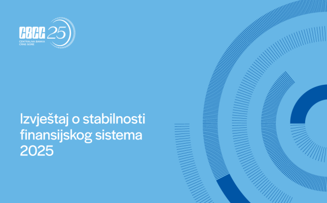 Izvještaj o stabilnosti finansijskog sistema - 2025. godina